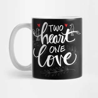 Two heart one love hand lettering. Mug